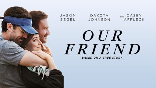 2019-Our Friend-poster