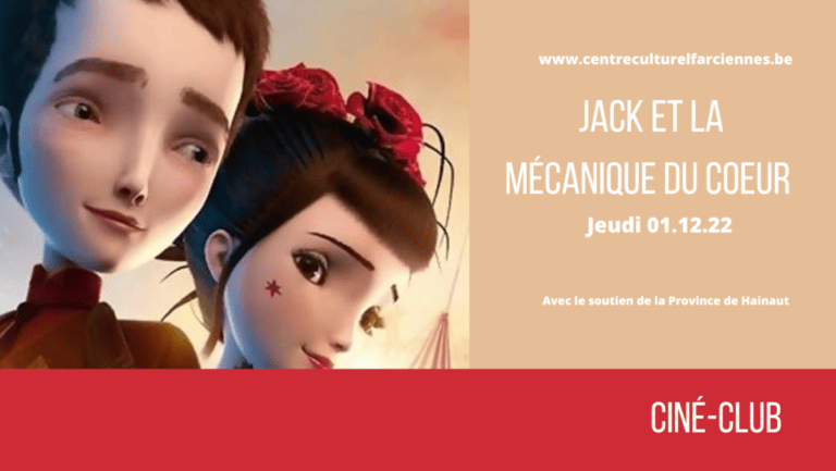 Ciné-club : Jack et la mécanique du coeur
