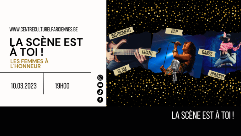 La scène est à toi